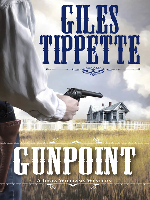 Title details for Gunpoint by Giles Tippette - Available